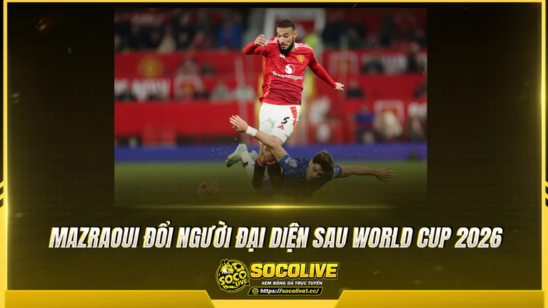 Mazraoui đổi người đại diện sau World Cup 2026